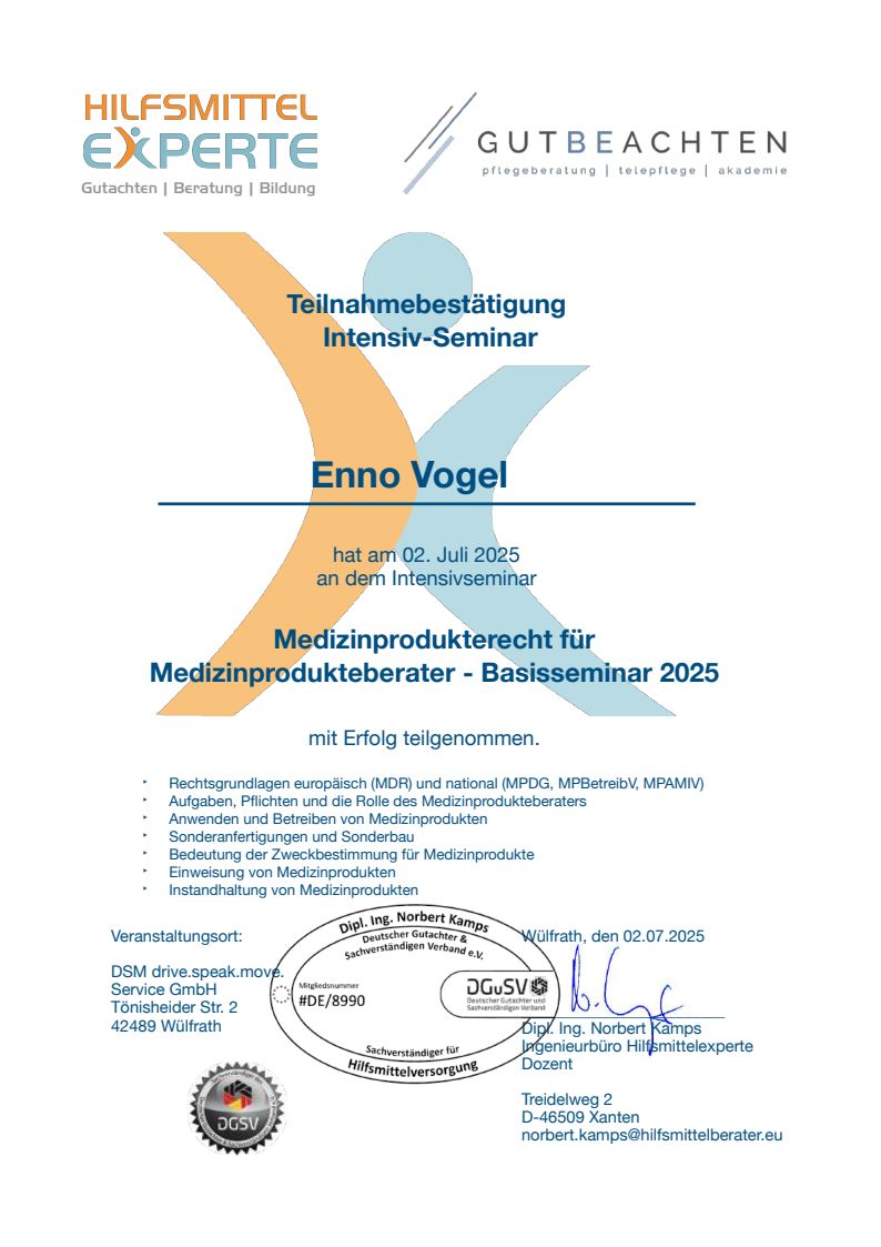 Bescheinigung über die Teilnahme von Enno Vogel an einem Seminar zum Medizinprodukterecht im Juli 2025, mit Logos, Seminardetails, Unterschriften der Organisatoren und einer Liste der behandelten Themen.